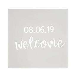 Acrylic Welcome Sign [2ft x 2ft]